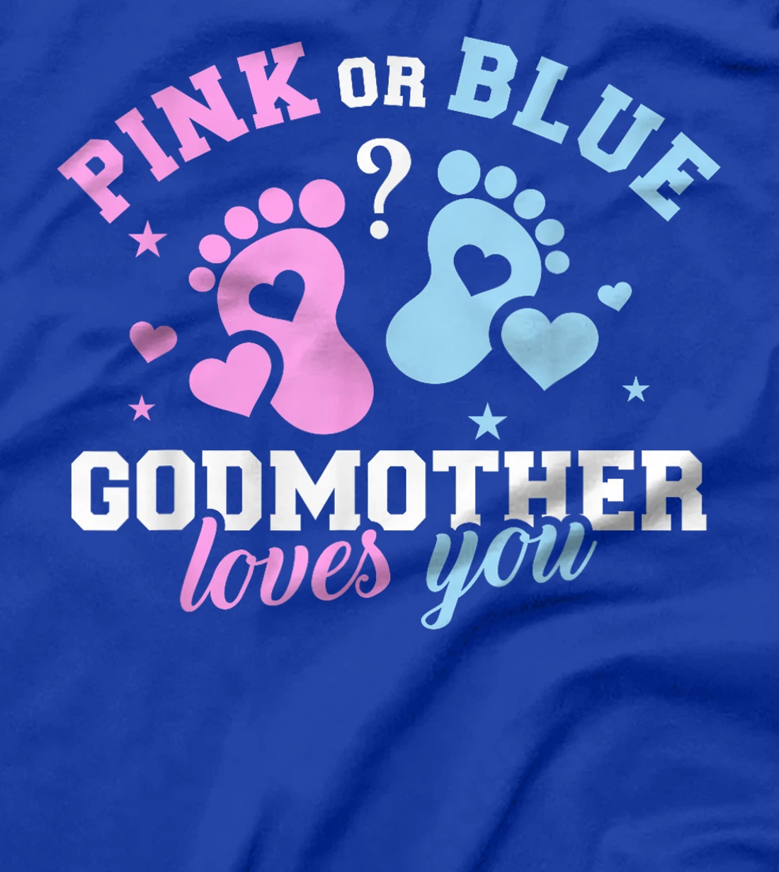 Gender reveal godmother T-Shirt
