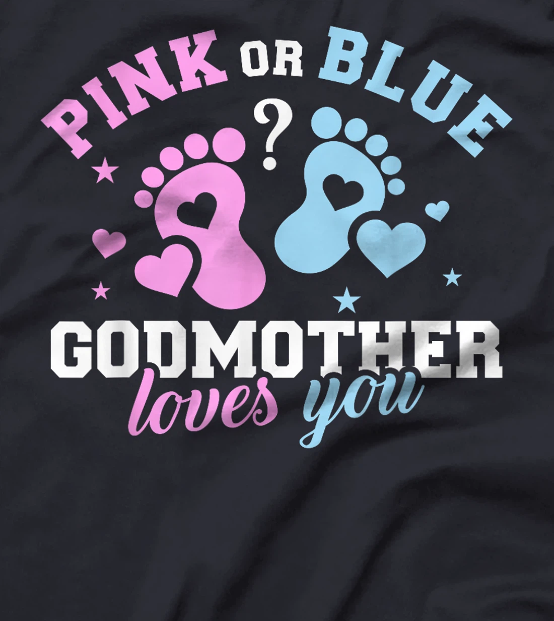 Gender reveal godmother T-Shirt