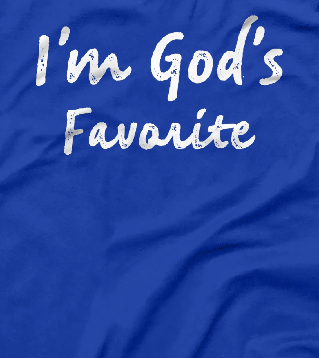 I'm God's Favorite Christian Religious Church Premium T-Shirt