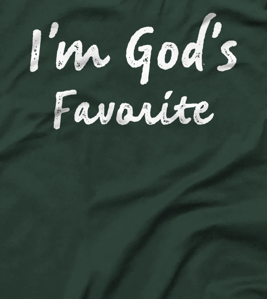 I'm God's Favorite Christian Religious Church Premium T-Shirt
