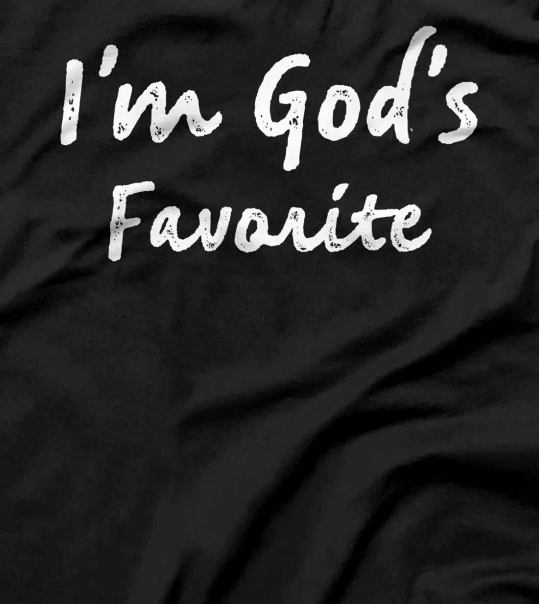 I'm God's Favorite Christian Religious Church Premium T-Shirt