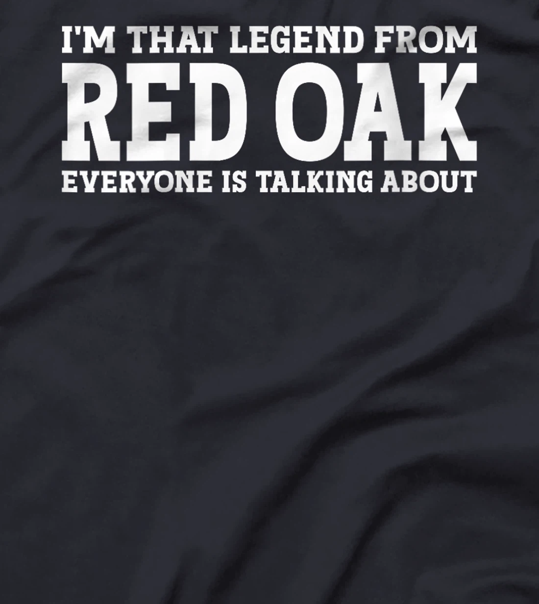 Womens Red Oak Hometown TX Texas Home Roots Funny City Red Oak T-Shirt
