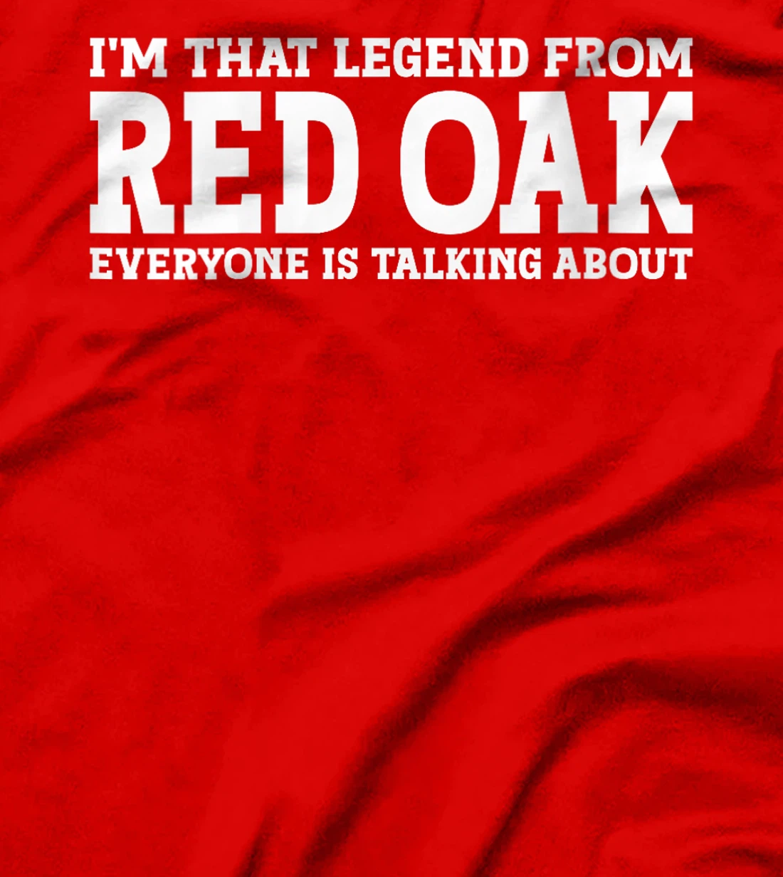 Womens Red Oak Hometown TX Texas Home Roots Funny City Red Oak T-Shirt