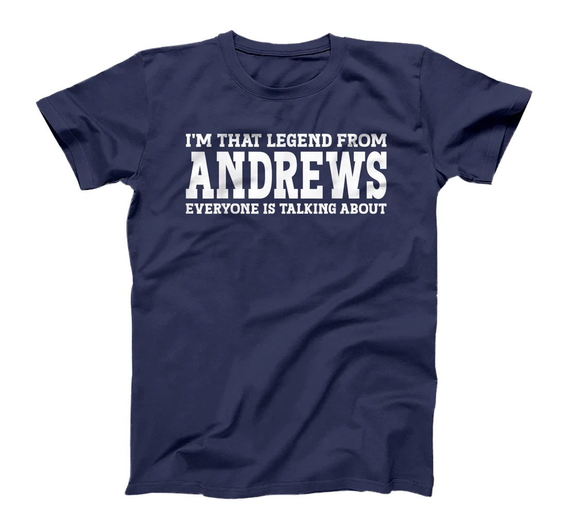 Andrews Hometown TX Texas Home Roots Funny City Andrews T-Shirt