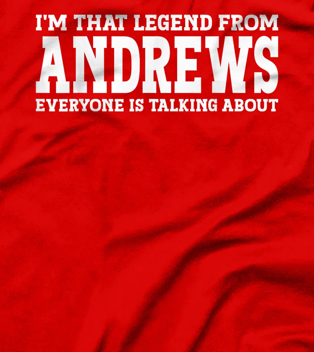 Andrews Hometown TX Texas Home Roots Funny City Andrews T-Shirt