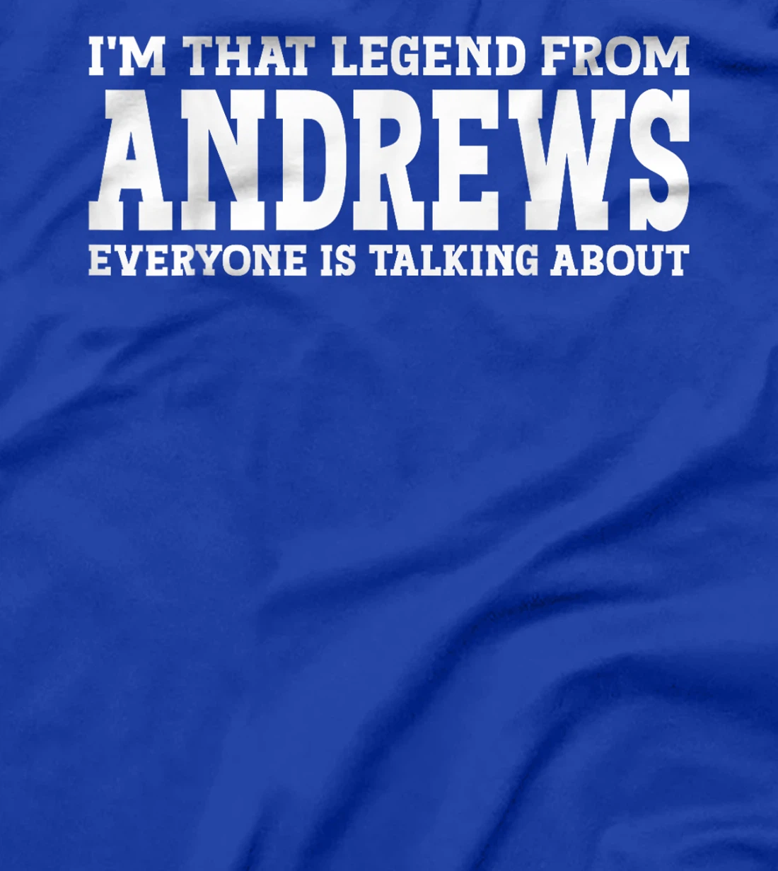 Andrews Hometown TX Texas Home Roots Funny City Andrews T-Shirt