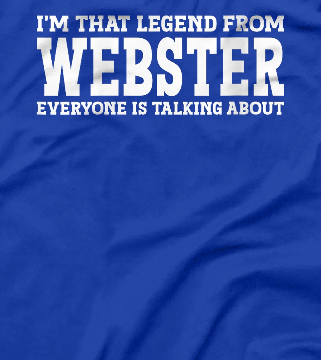 Womens Webster Hometown TX Texas Home Roots Funny City Webster T-Shirt