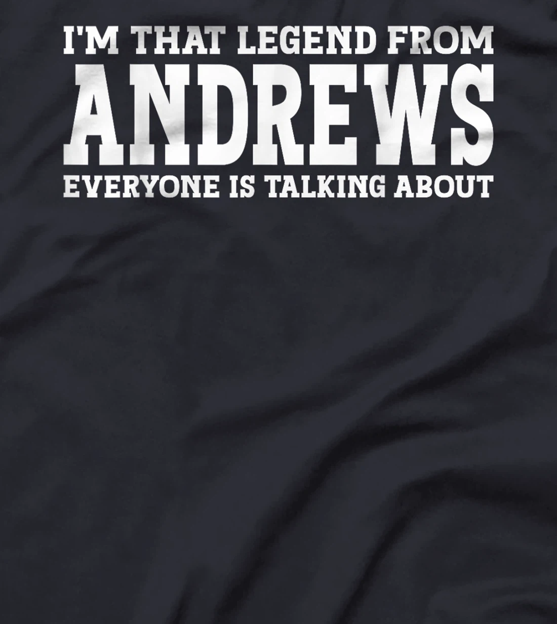 Andrews Hometown TX Texas Home Roots Funny City Andrews T-Shirt