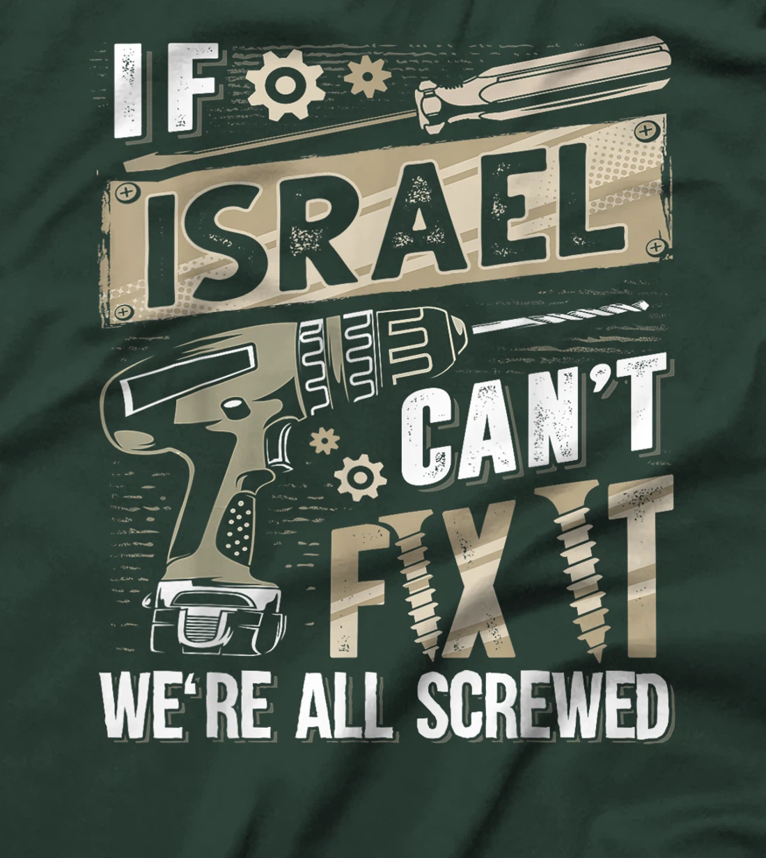 Israel Last Name, If Israel Can't Fix It T-Shirt