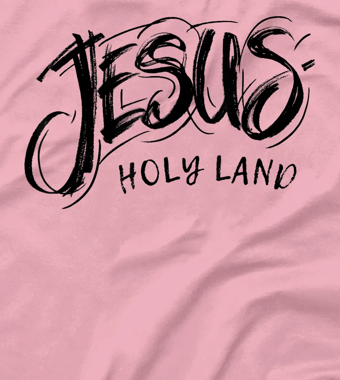 HOLY LAND (ISRAEL) PIGRIMAGE TOUR JESUS T-Shirt
