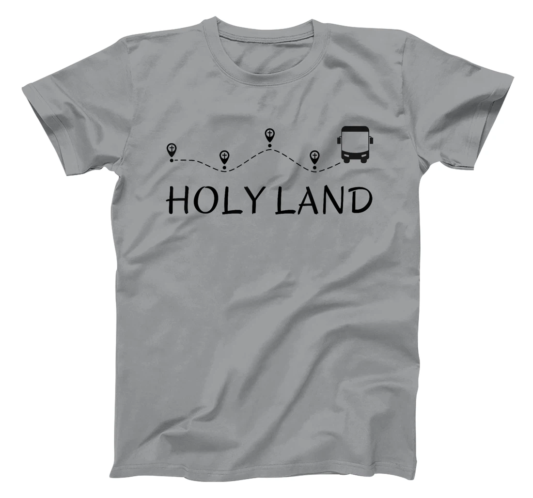 HOLY LAND (ISRAEL) PIGRIMAGE TOURIST Souvenir T-Shirt