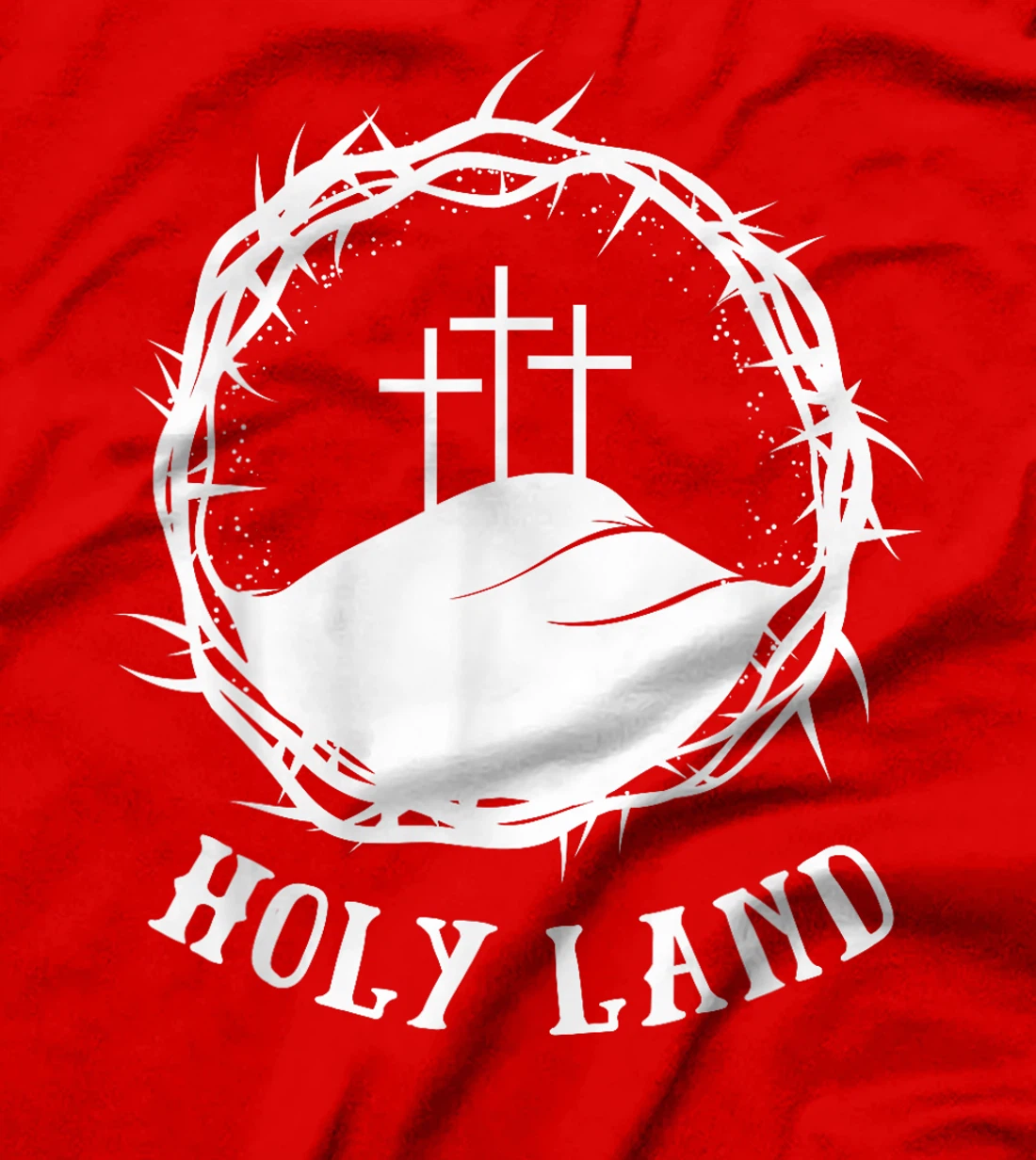 HOLY LAND (ISRAEL) PIGRIMAGE TOUR CALVARY T-Shirt