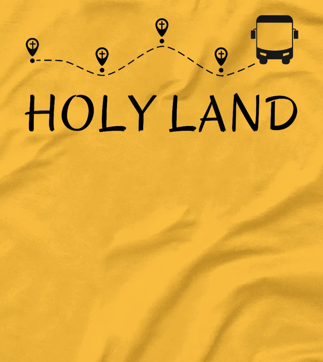 HOLY LAND (ISRAEL) PIGRIMAGE TOURIST Souvenir T-Shirt