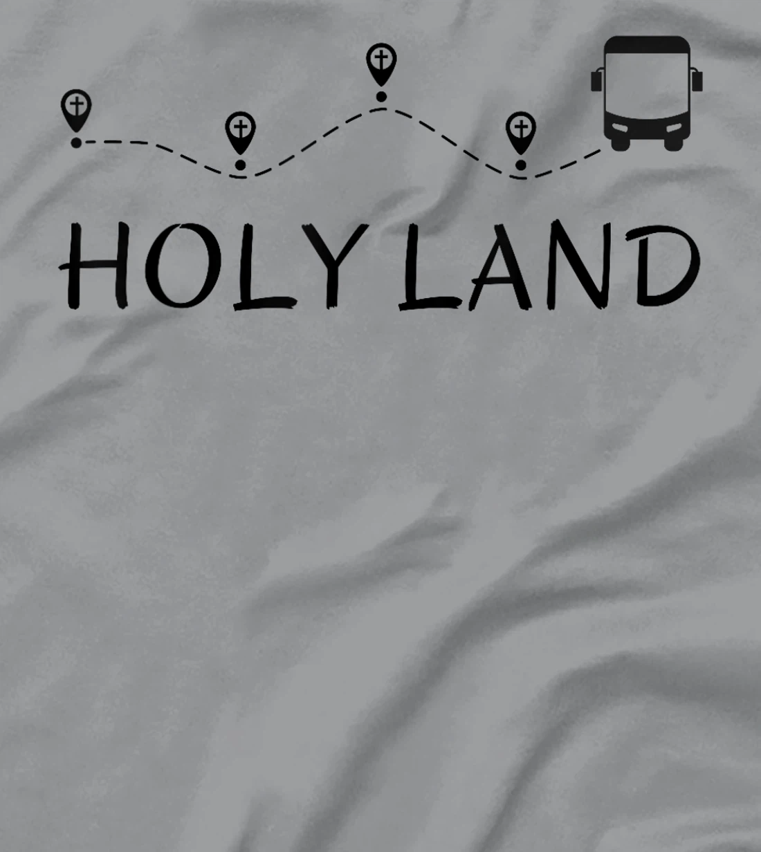 HOLY LAND (ISRAEL) PIGRIMAGE TOURIST Souvenir T-Shirt