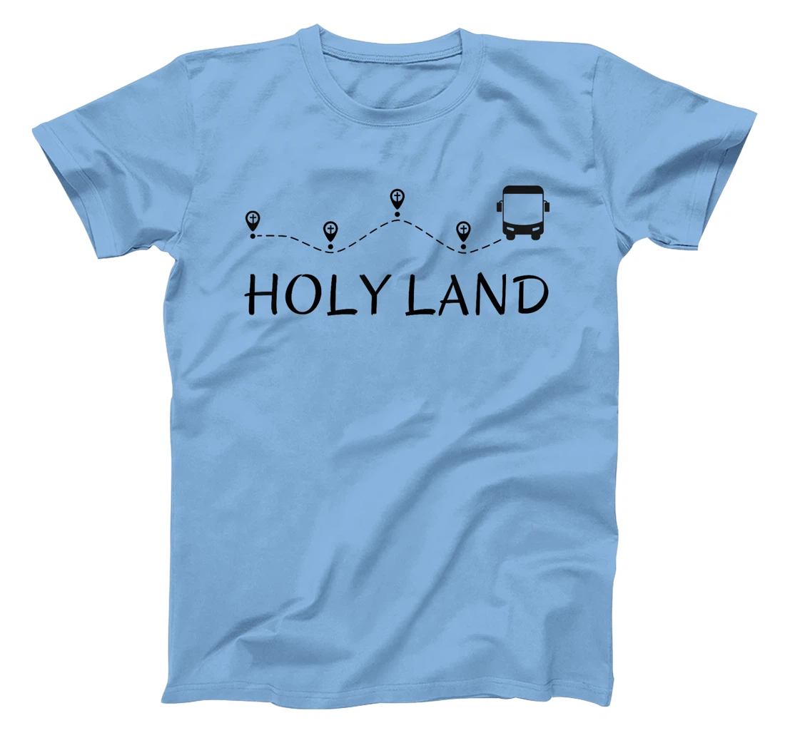 HOLY LAND (ISRAEL) PIGRIMAGE TOURIST Souvenir T-Shirt