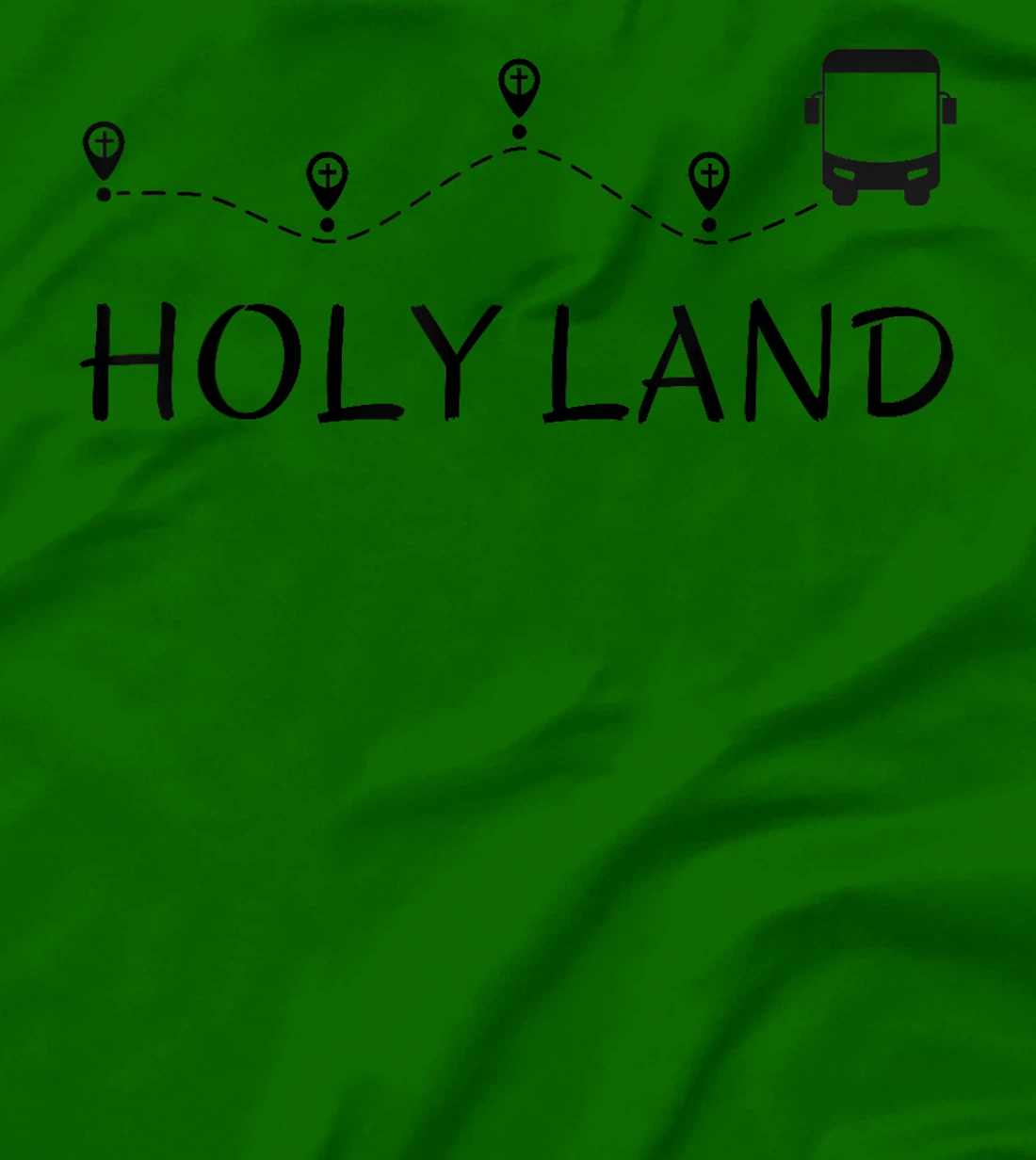 HOLY LAND (ISRAEL) PIGRIMAGE TOURIST Souvenir T-Shirt