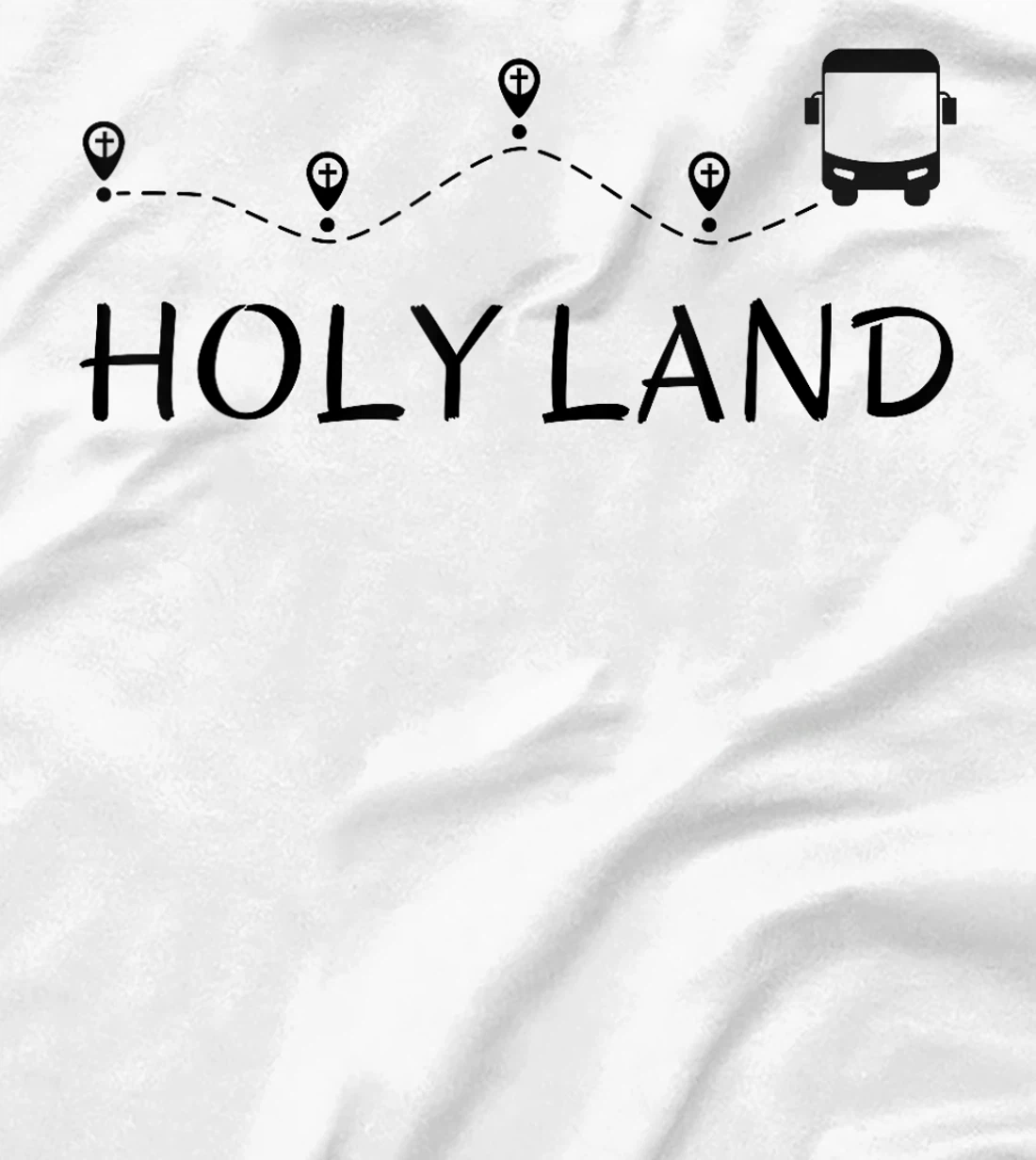 HOLY LAND (ISRAEL) PIGRIMAGE TOURIST Souvenir T-Shirt