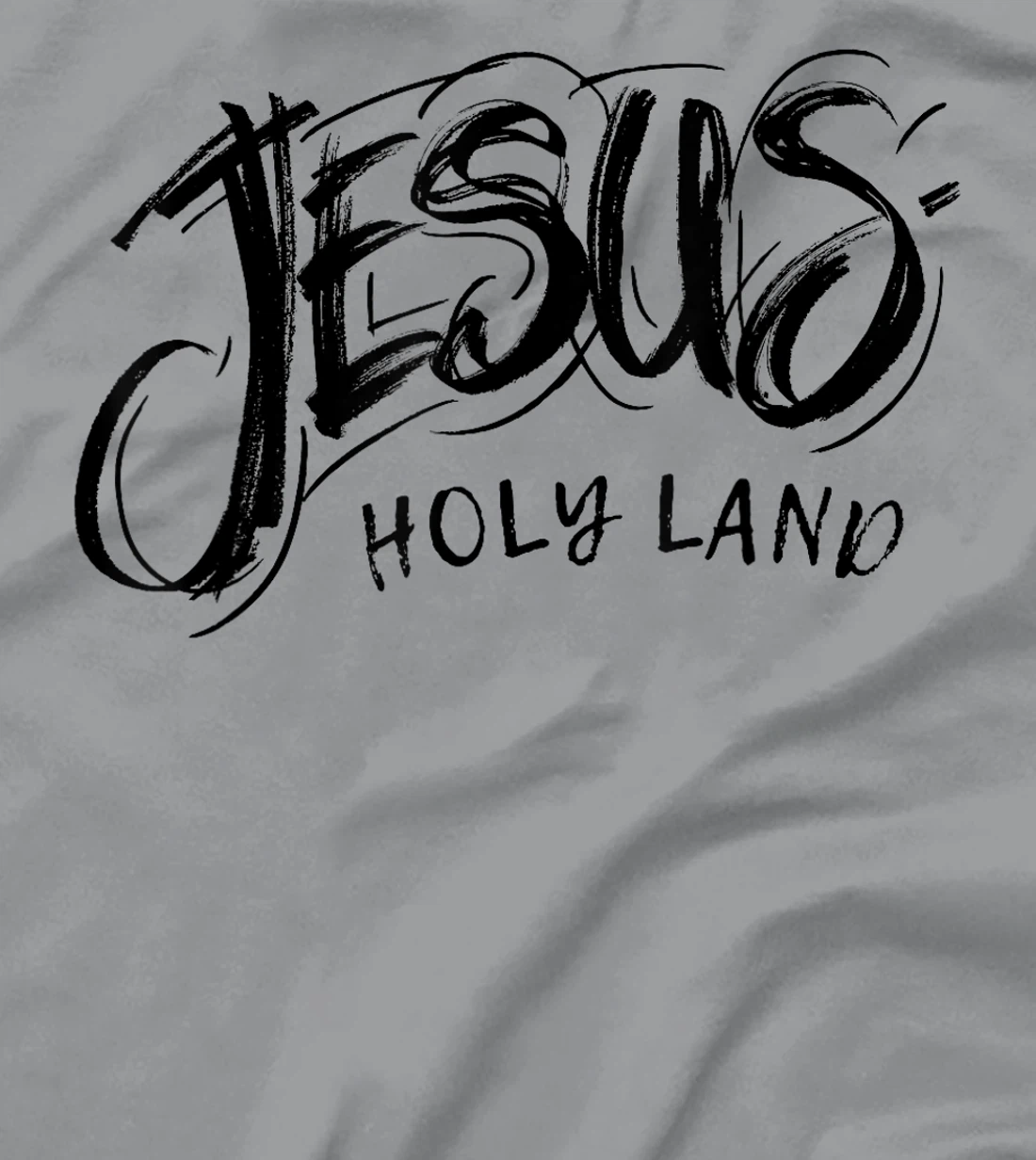 HOLY LAND (ISRAEL) PIGRIMAGE TOUR JESUS T-Shirt
