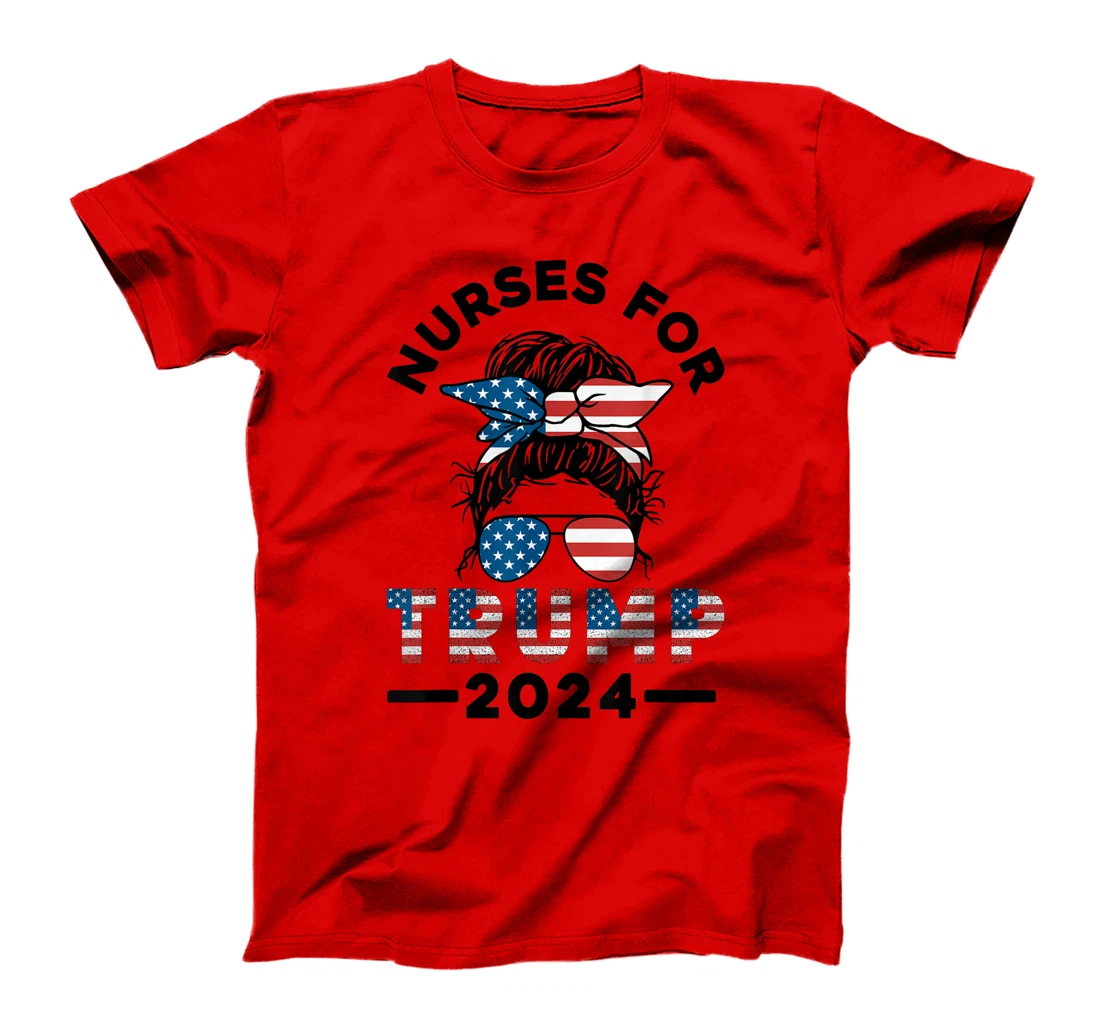 Nurses For Trump 2024 Messy Bun Nurse USA Flag Women T-Shirt
