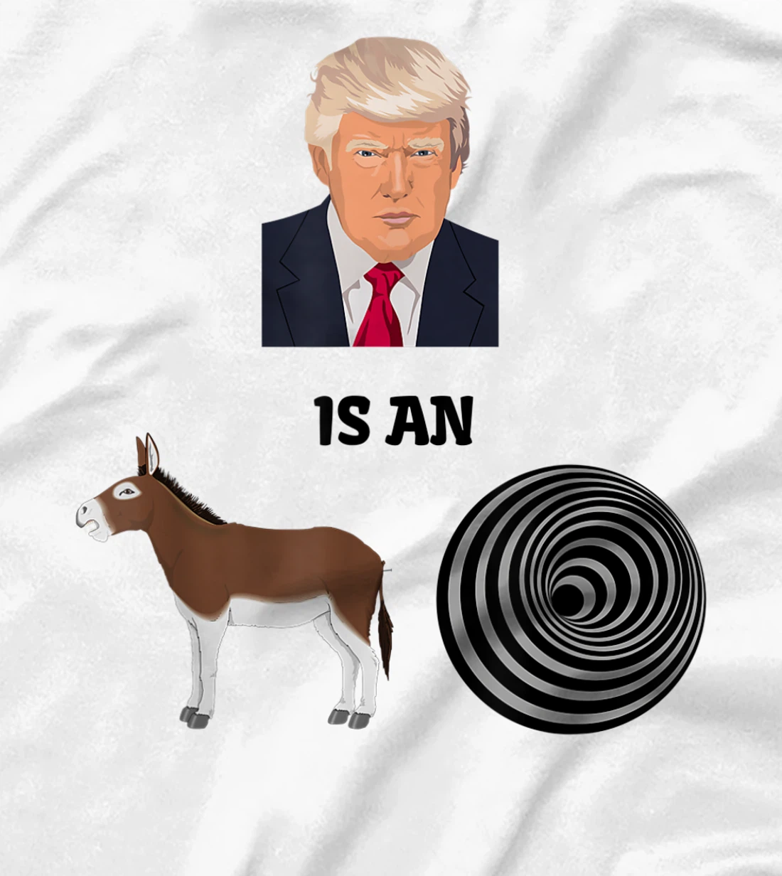 Anti-Trump Humor T Shirt: Protesting Trump Tee T-Shirt