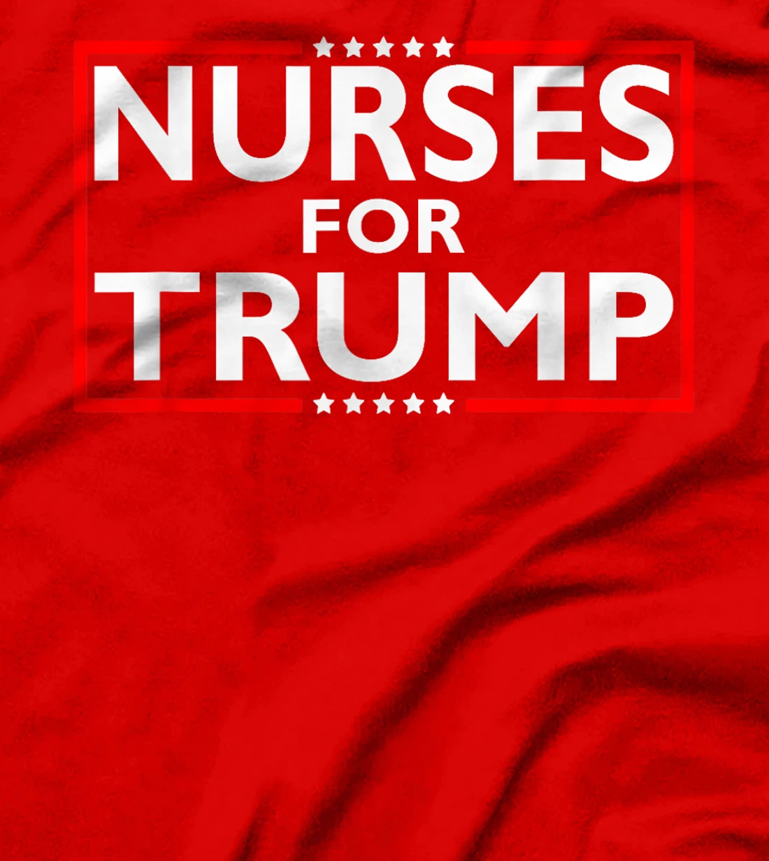 Nurses For Trump President Election 2024 T-Shirt