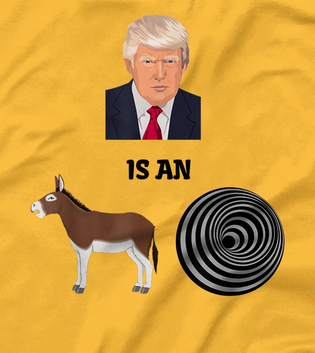 Anti-Trump Humor T Shirt: Protesting Trump Tee T-Shirt