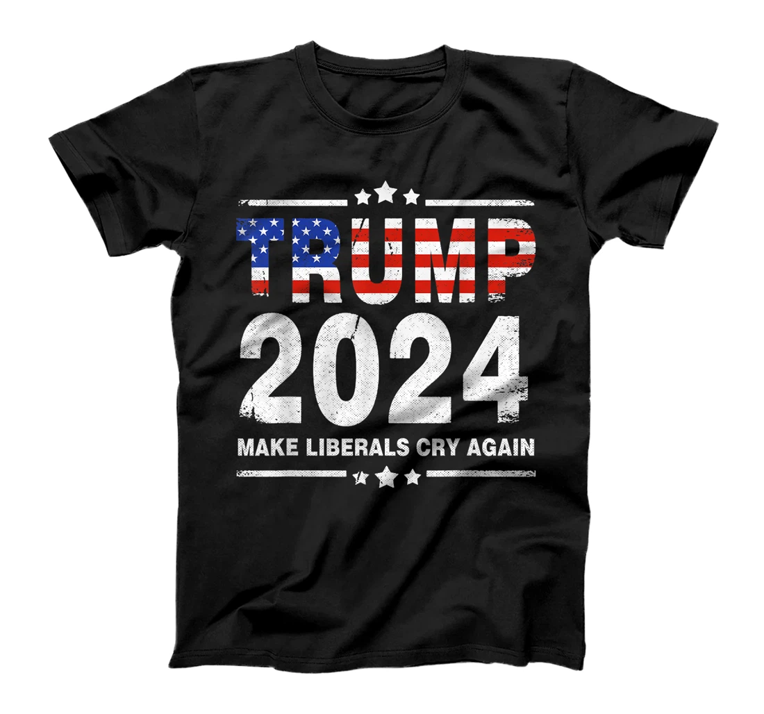 USA Flag President Trump 2024 Make Liberals Cry Again Funny T-Shirt