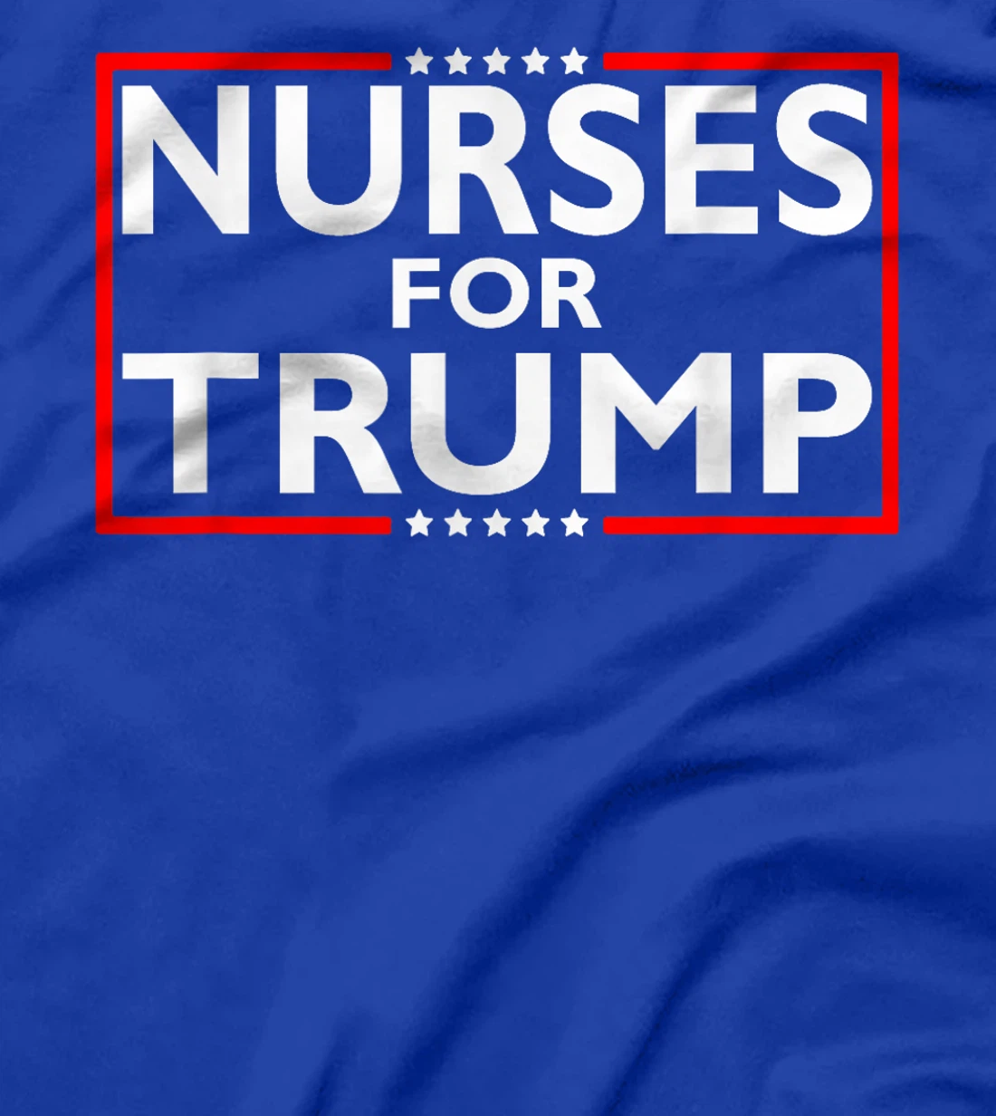 Nurses For Trump President Election 2024 T-Shirt