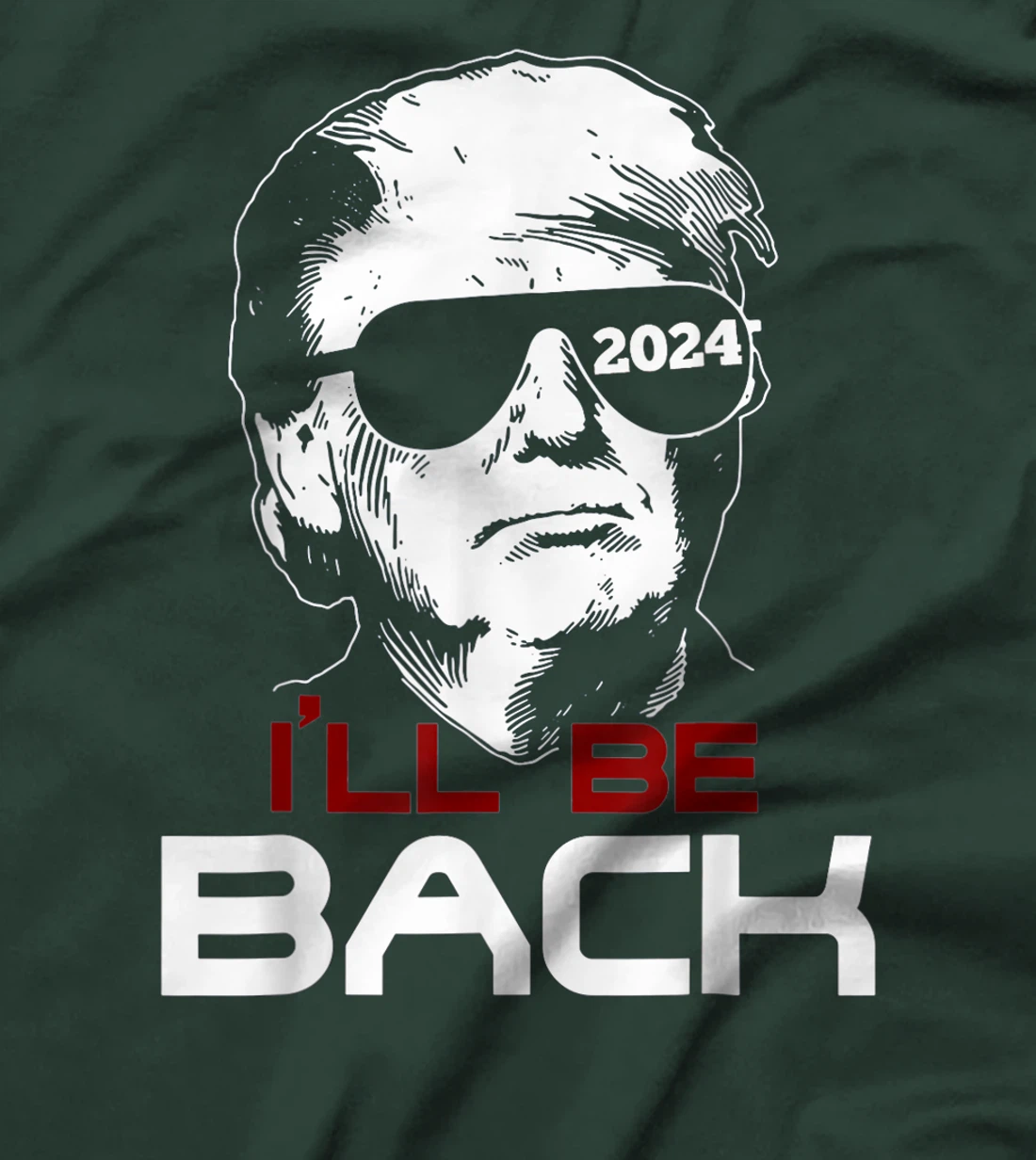 I'll Be Back Trump 2024 T-Shirt