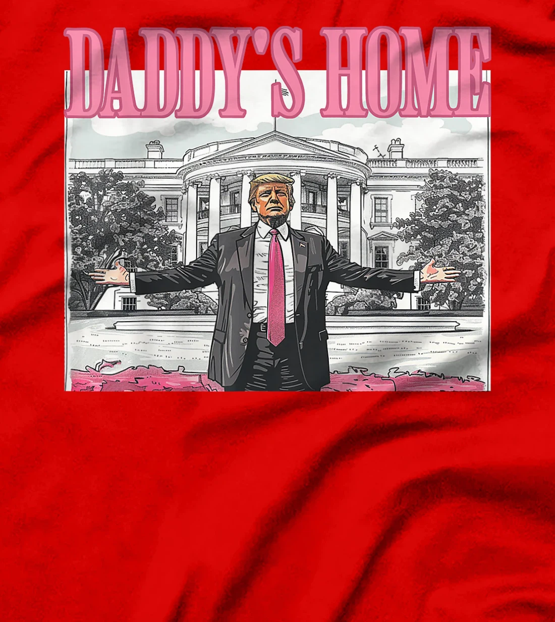 Trump Daddys Home White House 2024 T-Shirt