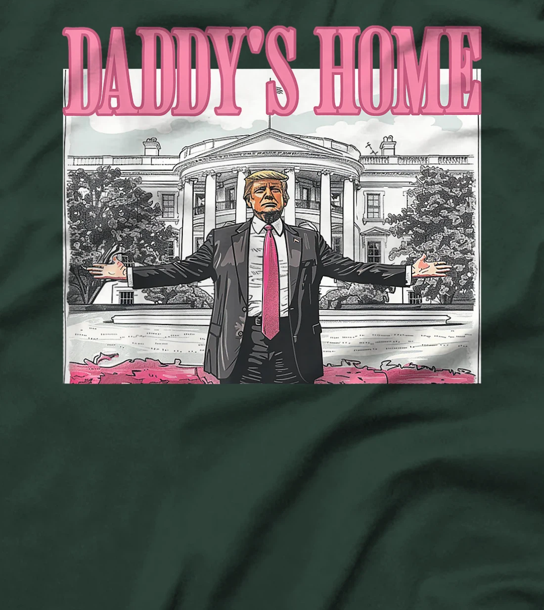 Trump Daddys Home White House 2024 T-Shirt