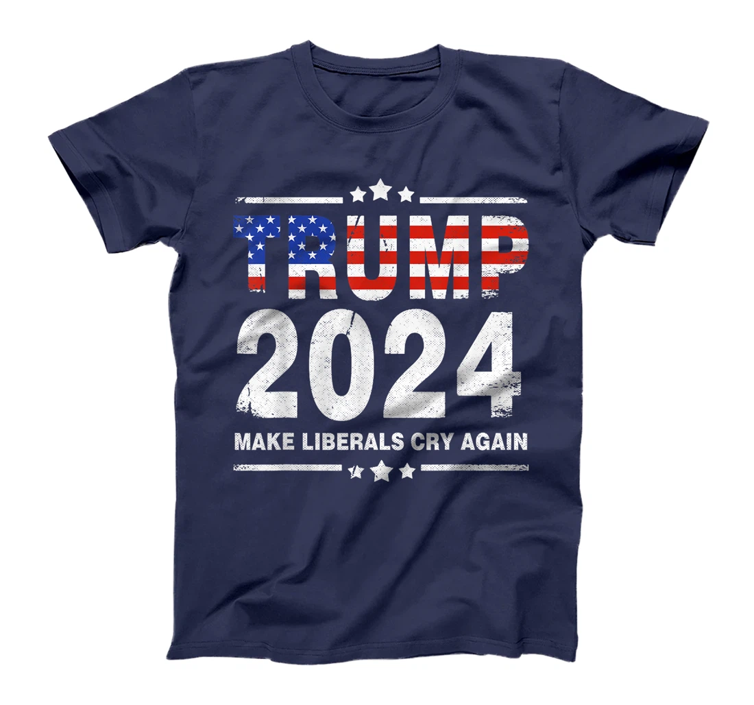 USA Flag President Trump 2024 Make Liberals Cry Again Funny T-Shirt
