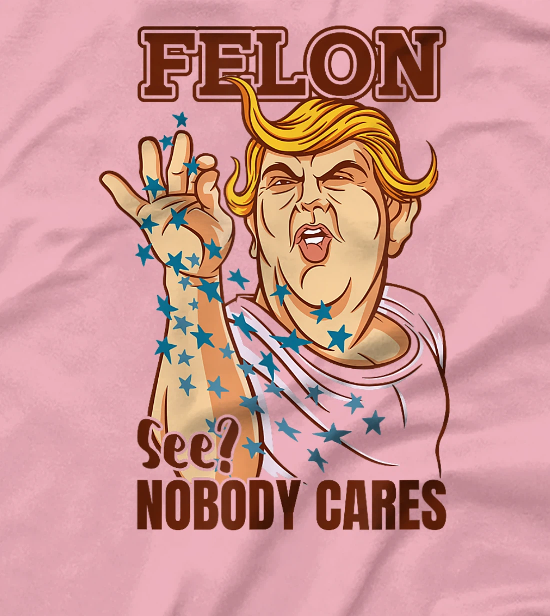Trump for President 2024 Convicted Felon Nobody Cares T-Shirt