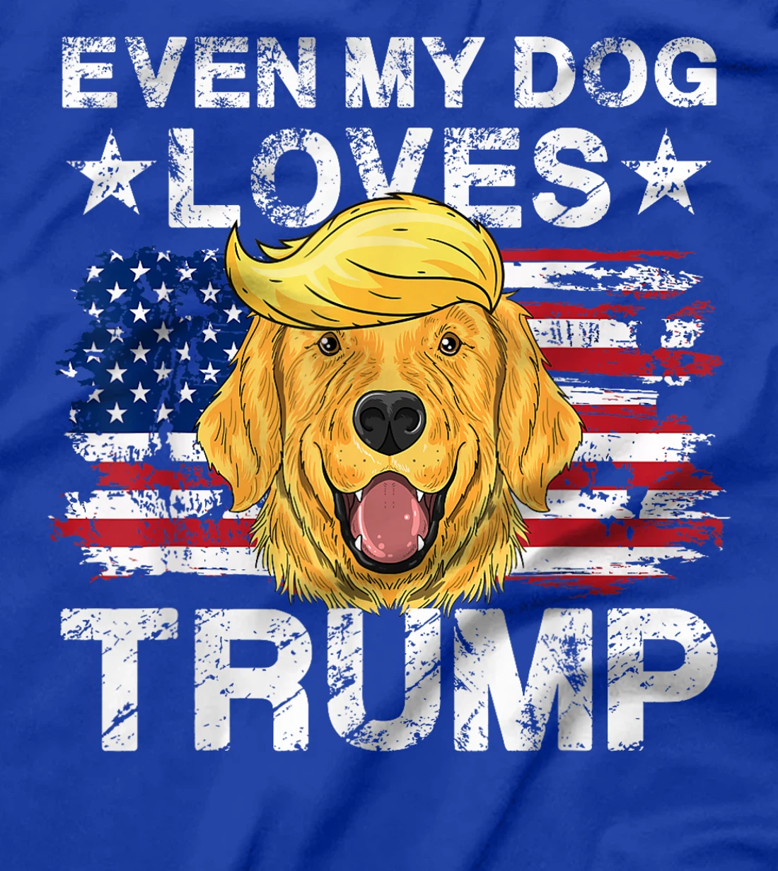 Even My Dog Loves Trump 2024 Supporter Vote T-Shirt