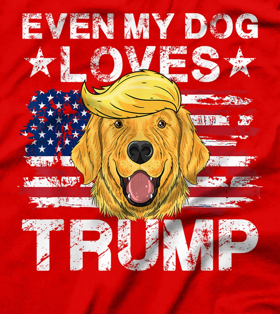 Even My Dog Loves Trump 2024 Supporter Vote T-Shirt