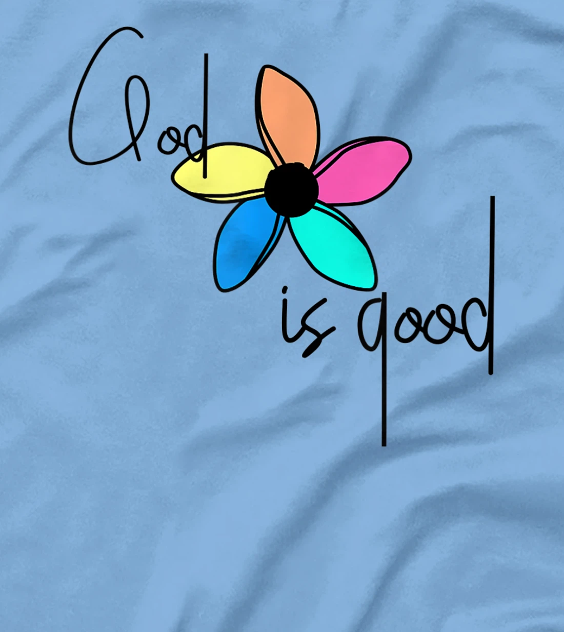 GGT Pinwheel Flower God Is Good All the Time Faith Blessed T-Shirt