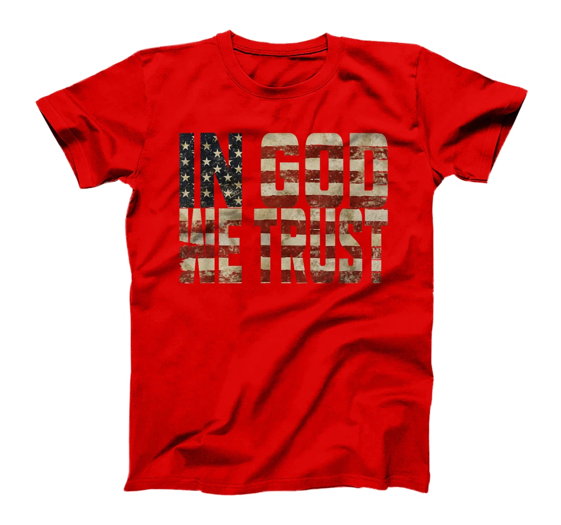 In GOD We Trust Weathered American Flag Patriotic T-Shirt
