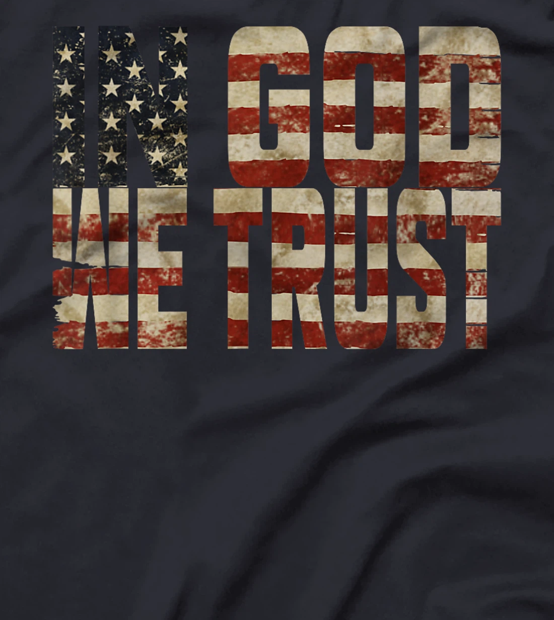 In GOD We Trust Weathered American Flag Patriotic T-Shirt