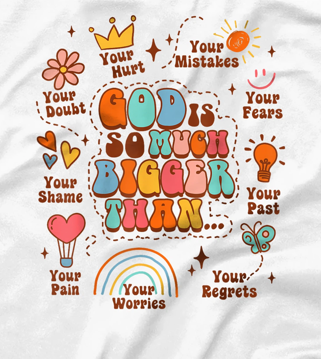 Christian Faith Jesus Religious God Is So Much Bigger Than T-Shirt