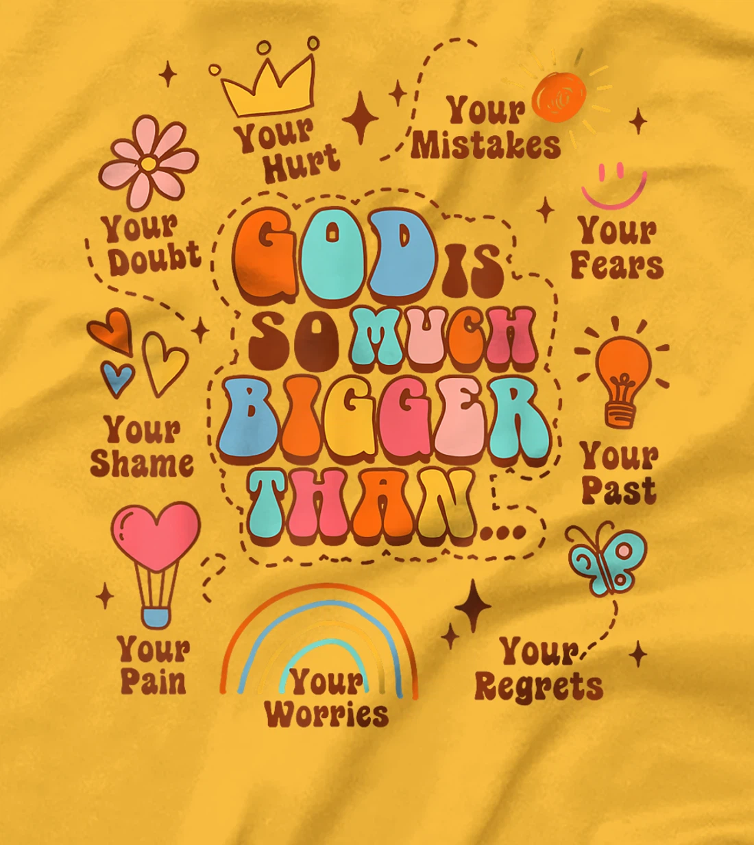 Christian Faith Jesus Religious God Is So Much Bigger Than T-Shirt
