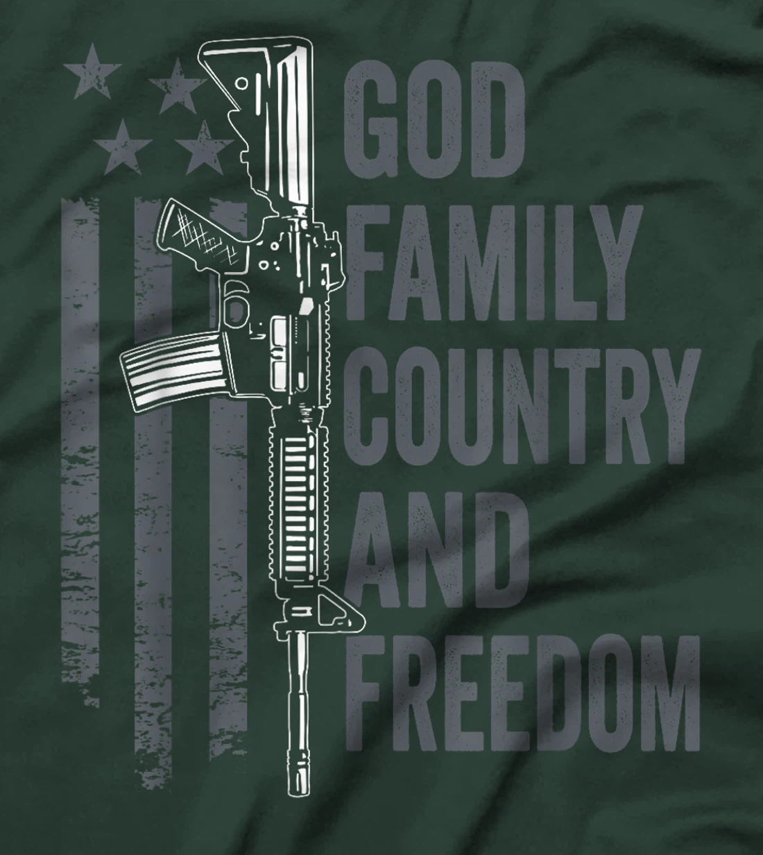 God Family Country Freedom - 2nd Amendment Pro Gun AR15 T-Shirt