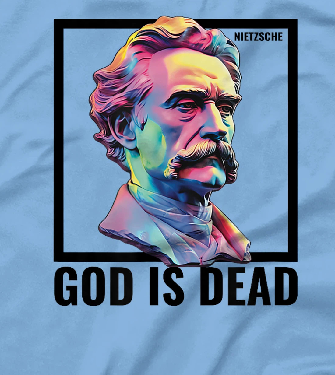 Nietzsche God Is Dead Athiest Nihilist Philosopher Quote T-Shirt
