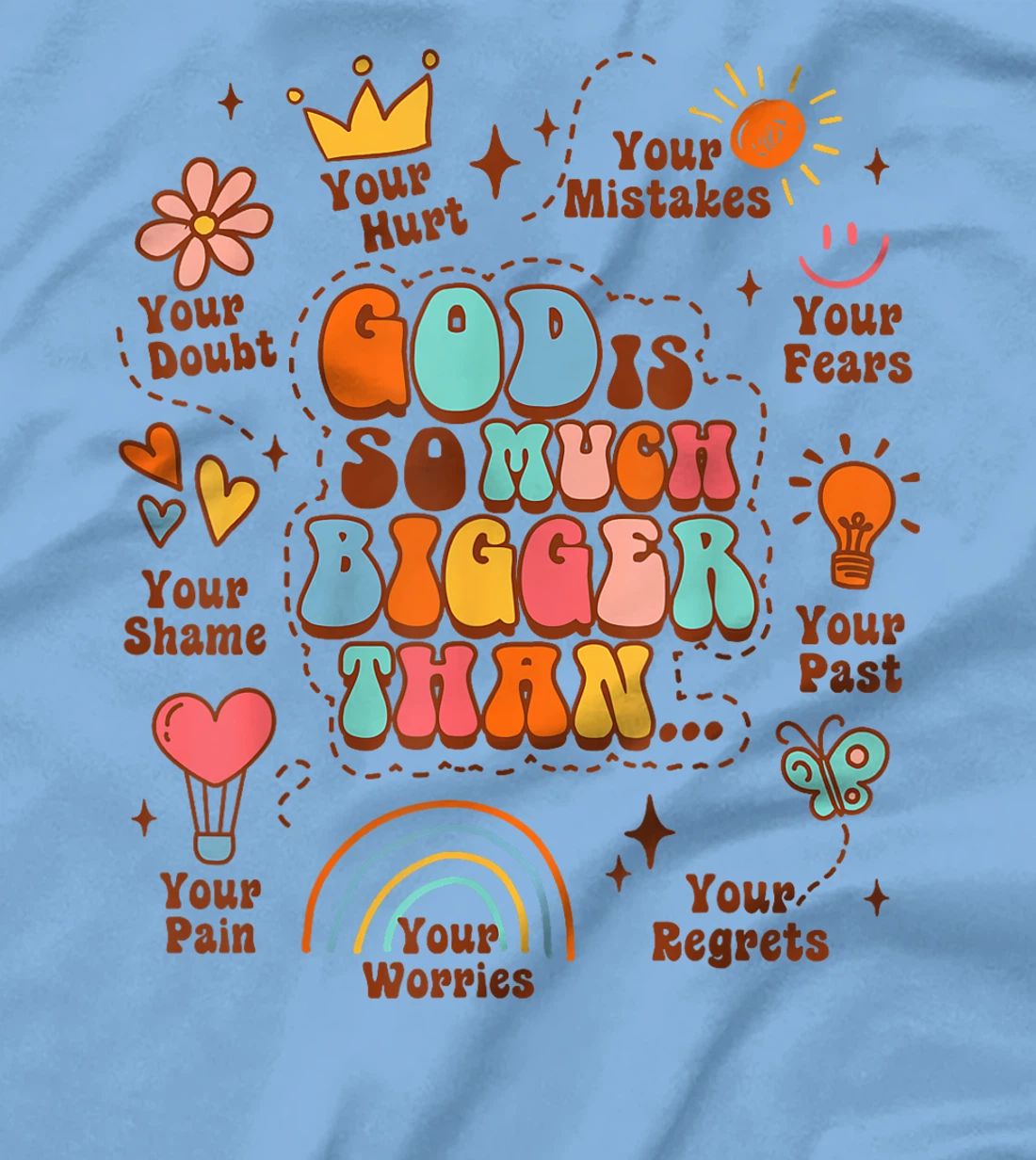 Christian Faith Jesus Religious God Is So Much Bigger Than T-Shirt