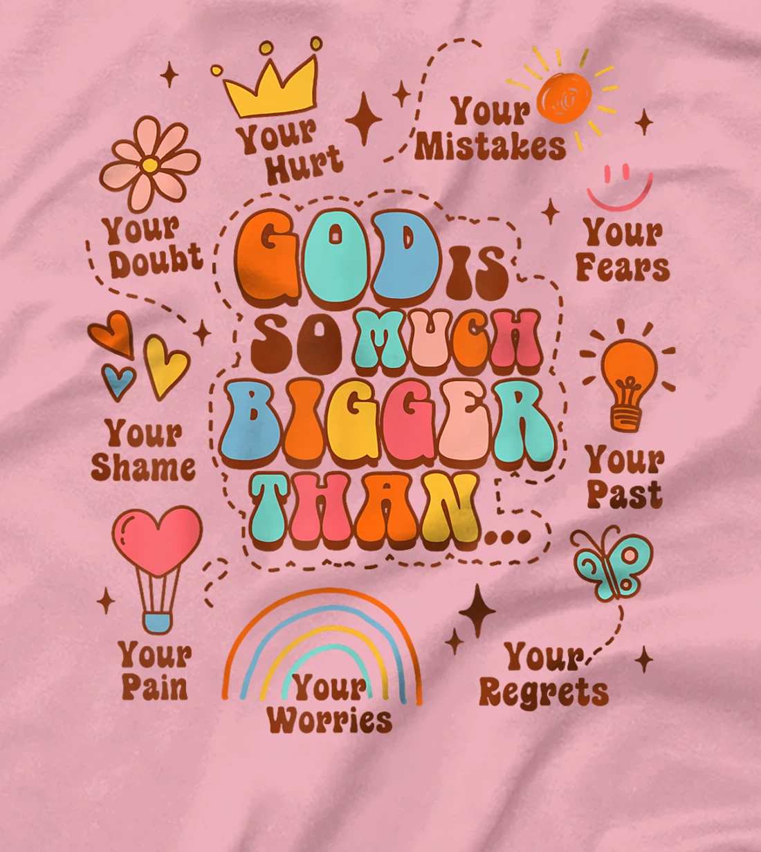 Christian Faith Jesus Religious God Is So Much Bigger Than T-Shirt