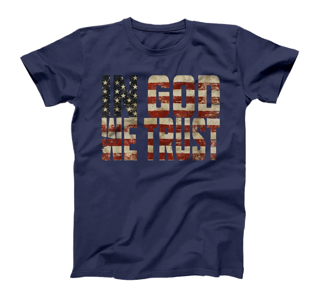 In GOD We Trust Weathered American Flag Patriotic T-Shirt