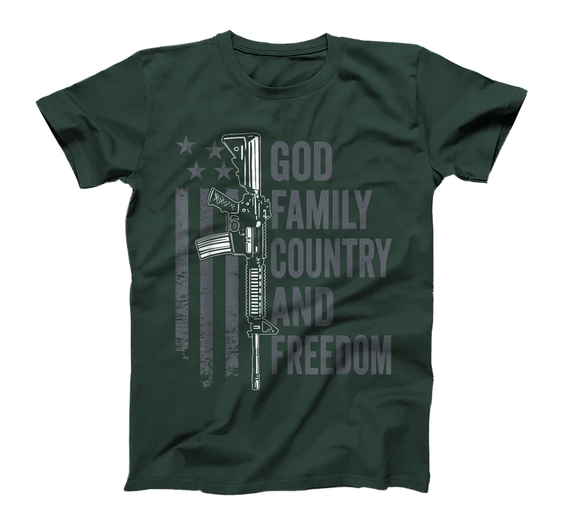 God Family Country Freedom - 2nd Amendment Pro Gun AR15 T-Shirt