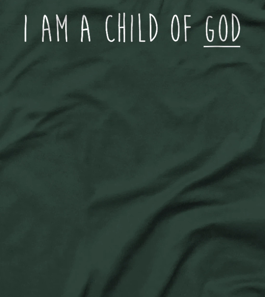 I am child of God T-Shirt