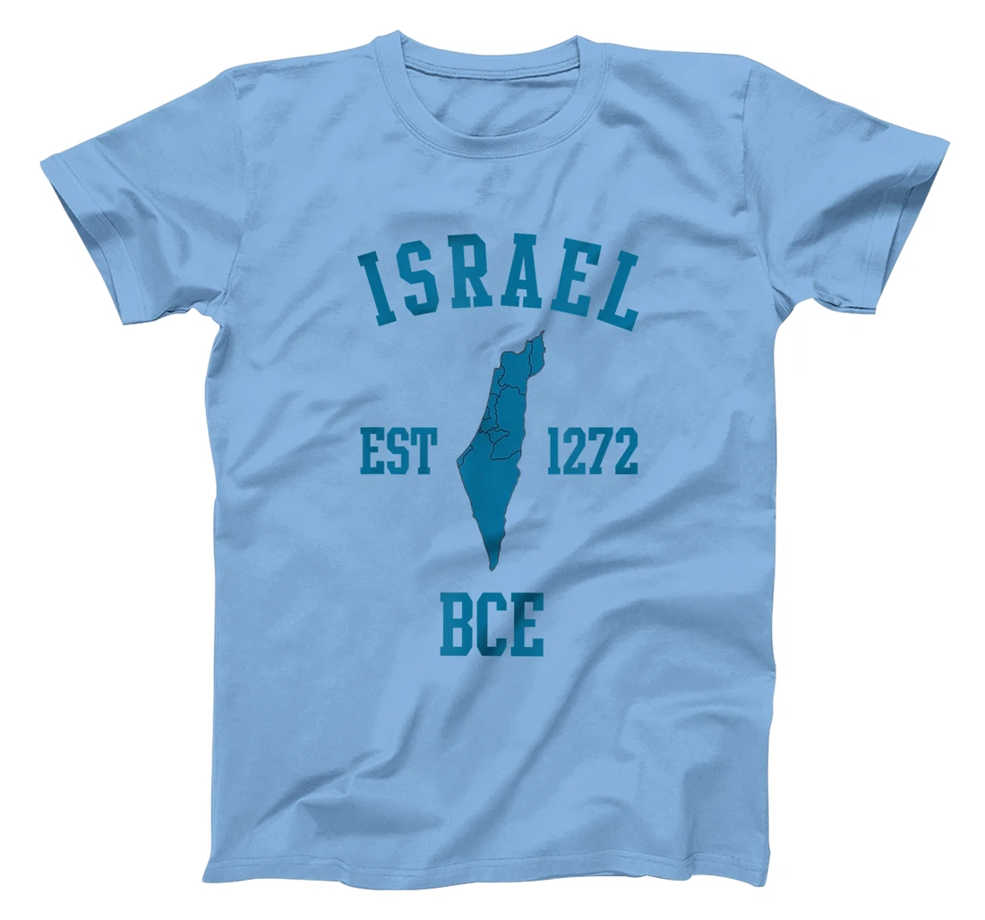 Israel Est 1272 Bce Hebrew Jewish State Passover Israel Map T-Shirt