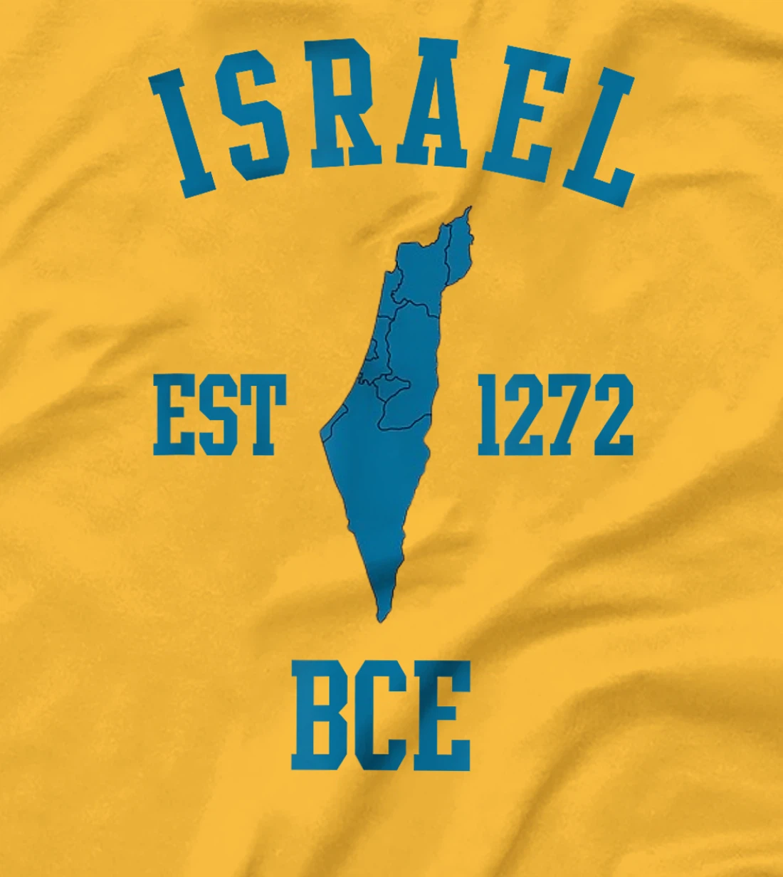 Israel Est 1272 Bce Hebrew Jewish State Passover Israel Map T-Shirt