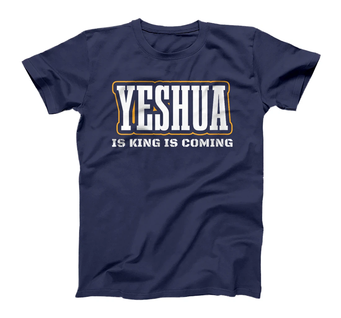 Womens Yeshua Is King Is Coming Jewish Jews Hebrew Israelite T-Shirt